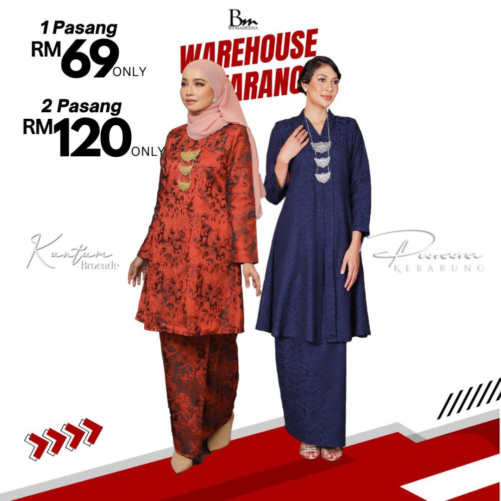 WAREHOUSE SALE – BUY 2 RM120